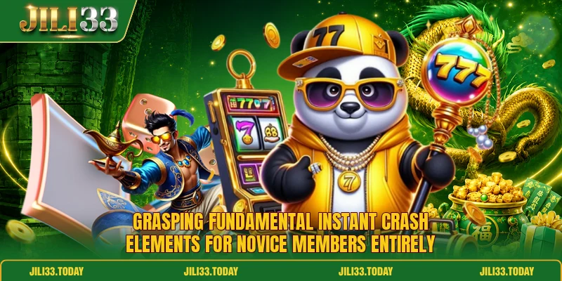 Grasping fundamental instant crash elements for novice members entirely