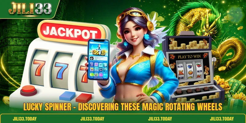 Lucky Spinner - Discovering These Magic Rotating Wheels