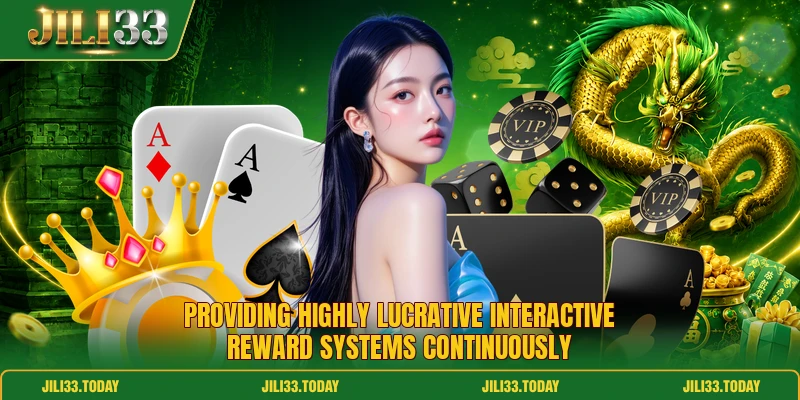 Providing highly lucrative interactive reward systems continuously Providing highly lucrative interactive reward systems continuously