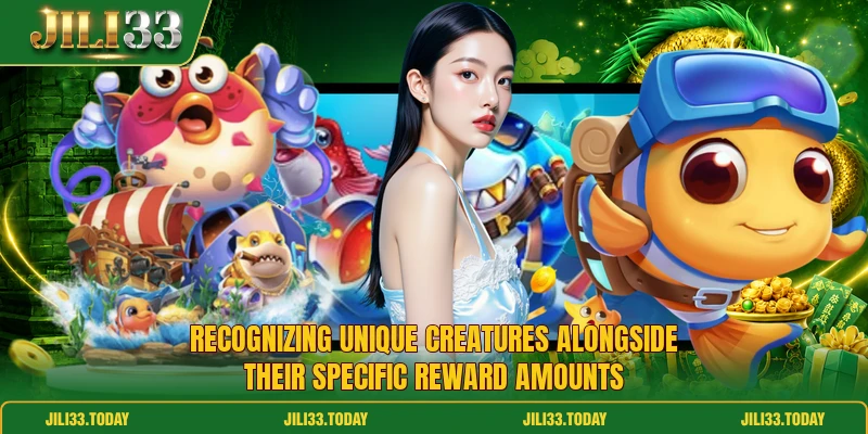 Recognizing unique creatures alongside their specific reward amounts