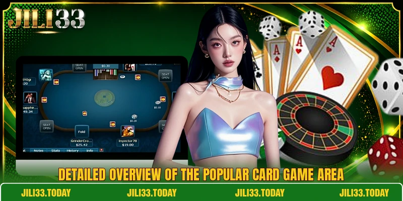 Detailed overview of the popular card game area