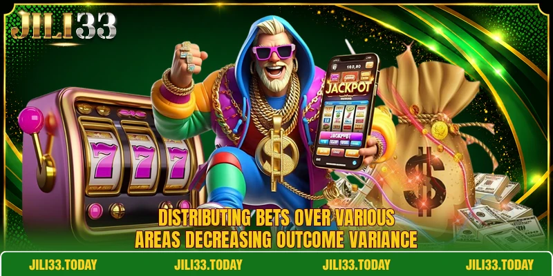 Distributing bets over various areas decreasing outcome variance